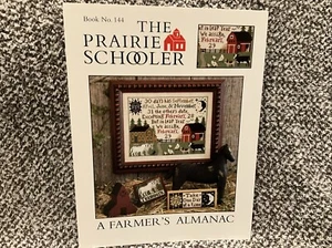 RARE!!! The Prairie Schooler “A FARMER’S ALMANAC” NO. 144 Cross Stitch 2008 - Picture 1 of 5