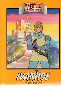 1991 AVVENTURE SENZA TEMPO - IVANHOE - WALTER SCOTT - FABBRI EDITORI - Foto 1 di 1