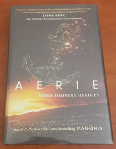 Aerie by Maria Dahvana Headley HC 2016 1st edition Fantasy Magonia sequel Sci-fi - Picture 1 of 8