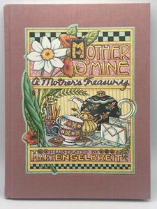 2000 Mother O' Mine A Mother's Treasury HB Gift Book Mary Engelbreit - Imagen 1 de 10