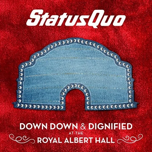 Status Quo - Down Down At Royal… - Immagine 1 di 1
