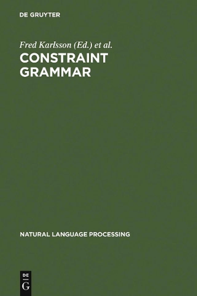 Constraint Grammar: A Language-Independent System for Parsing Unrestricted Text  - Image 1 of 1