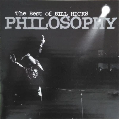 Bill Hicks Philosophy - the Best of Bill Hicks CD Europe Rykodisc 2001 RCD10450 - Bild 1 von 2