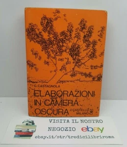 ELABORAZIONI IN CAMERA OSCURA - GUALTIERO CASTAGNOLA - IL CASTELLO - 1974 - Imagen 1 de 6