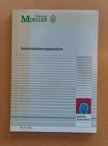 Automatisierungslexikon. by Klöckner Moeller. Coverrand gebräunt, sonst "gut" !! - Bild 1 von 1
