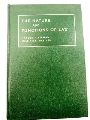 The Nature and Function of Law Harold J. Berman William R. Greiner Hardcover1973 - Image 1 of 4