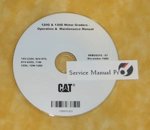 SEBU5215 CAT Caterpillar 120G 130G Motor Grader Operation Maintenance Manual CD - Picture 1 of 1