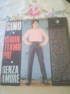 Gino Io Non Ti Amo Più 45giri - Foto 1 di 2