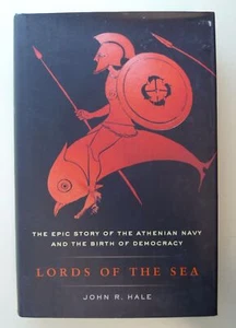 Lords of the Seas The Epic Story of the Athenian Navy and the Birth of Democracy - Imagen 1 de 5