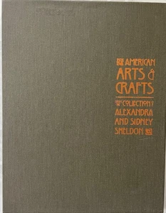 Catalog Exhibition SIGNED American ARTS CRAFTS Sheldon Collection PSDM Museum 73 - Picture 1 of 4