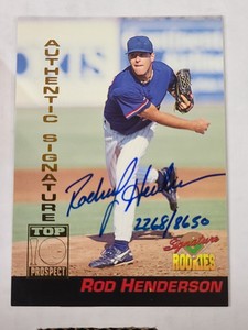 1994 Signature Rookies /8650 Top 10 Prospect Autograph #6 Rod Henderson