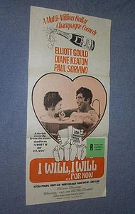 Original I WILL FOR NOW daybill insert Elliott Gould DIANE KEATON - Picture 1 of 1
