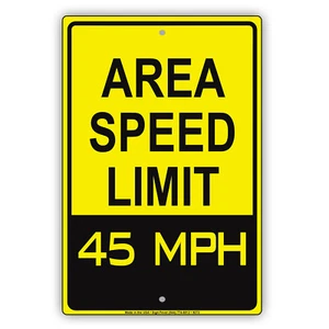 Area Speed Limit 45 MPH Wall Art Decor Novelty Notice Aluminum Metal Sign - Imagen 1 de 1