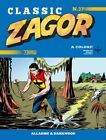 Zagor Classic N 37 - Allarme a Darkwood - Sergio Bonelli Editore - ITALIANO