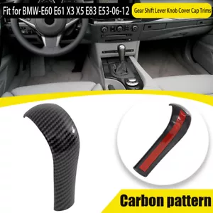 Cubierta de perilla de cambio de marchas de fibra de carbono para BMW Serie 3 5 X5 X3 E60 E61 E90 E83 E53 - Imagen 1 de 11