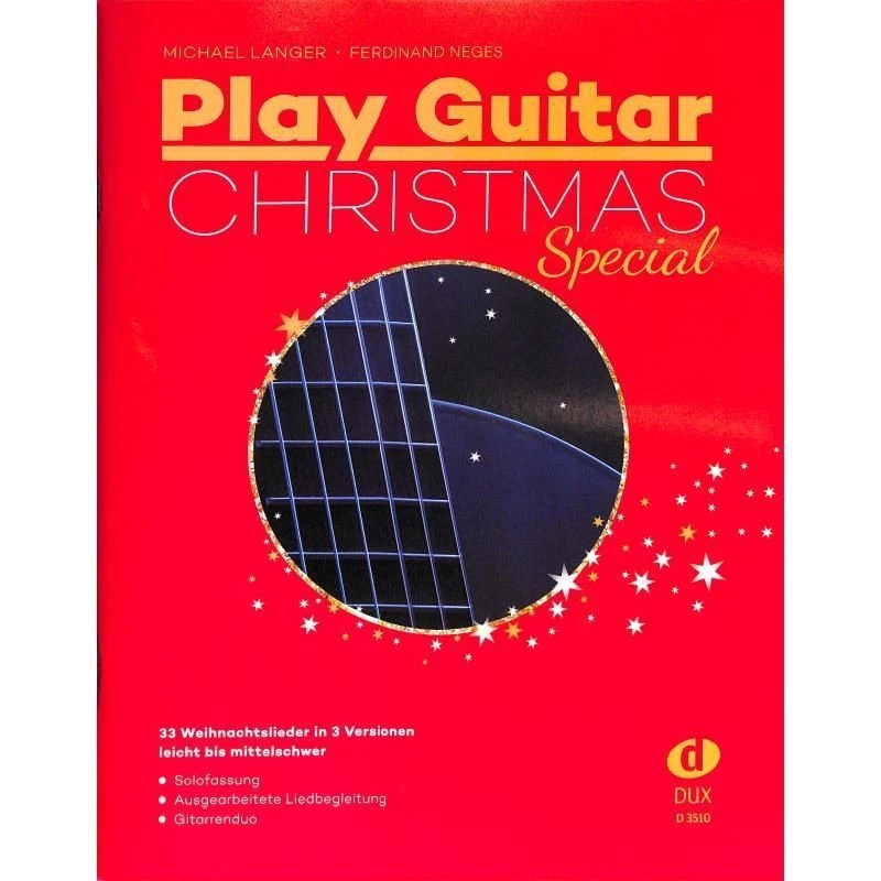 Noten Play Guitar Christmas Special DUX 3510 33 Weihnachtslieder in 3 Versionen - Bild 1 von 1