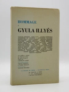 Hommage a Gyula Illyes *SIGNED by Illyes* 1963 1st Edition Hungarian Poetry - Picture 1 of 12