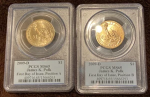 2009-D Presidential $ James K Polk Pcgs Ms65 First Day Of Issue Position B - Picture 1 of 11