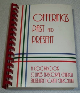 St. Luke's Episcopal Church Salisbury NC Cookbook 1984 Over 700 recipes 360pp - Picture 1 of 9