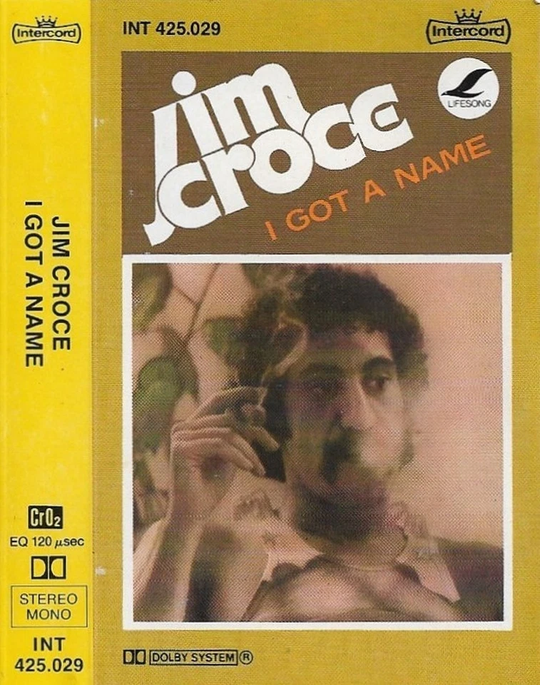 Jim Croce I Got A Name CASSETTE ALBUM ROCK Folk Rock, Country Rock,  Reissue - Image 1 of 4