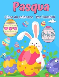 Buona Pasqua: Grande libro da colorare di Pasqua con pi? di 50 disegni unici da - Picture 1 of 1