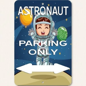 Insegna Astronauta Solo Parcheggio Novità 8x12 Insegna Alluminio - Foto 1 di 7