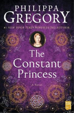 Philippa Gregory The Constant Princess (Paperback) Plantagenet and Tudor Novels