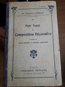 Petit traité de composition décorative écoles primaires1921 5è ed M. Charles - Imagen 1 de 12