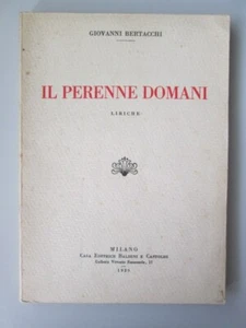 Libretto libro IL PERENNE DOMANI - LIRICHE anno 1929 - Picture 1 of 6