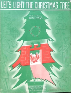 Let's Light The Christmas Tree Noten Ruth Lyons WWII Holiday Song - Bild 1 von 3