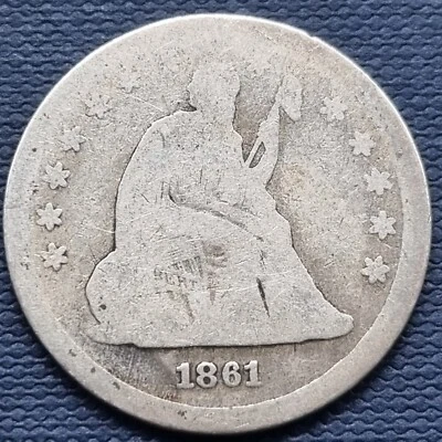 1861 Seated Liberty Quarter 25c Circulated #84150 - Image 1 of 2