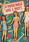 VINTAGE 1940s PAPER DOLLS Give Party  RARE  REPRODUCTION~Org SIZE UNCUT NO.1 SLR