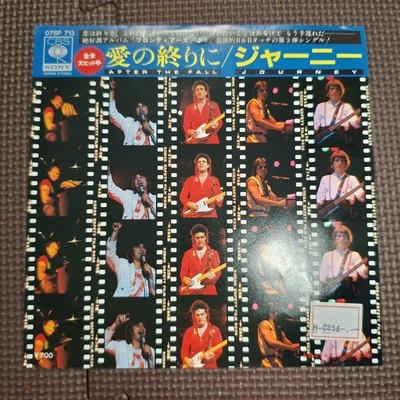 JOURNEY-AFTER THE FALL 07SP 713 JAPAN ORIGINAL ISSUE 7"45 - Image 1 of 4