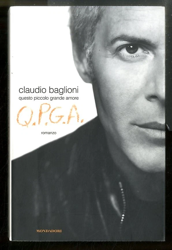 Q.P.G.A. QUESTO PICCOLO GRANDE AMORE di BAGLIONI CLAUDIO - Immagine 1 di 1
