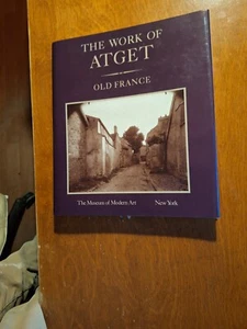 The Work of Atget: Old France (Volume I) by John Szarkowski - Picture 1 of 6