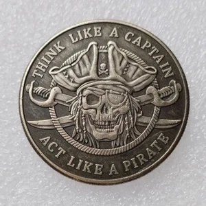 THINK LIKE A CAPTAIN ACT LIKE A PIRATE One-eyed Skeleton Coin Collectible Hobby - Picture 1 of 2