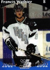2001-02 Hull Olympiques #6 Francis Wathier