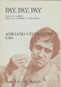 CELENTANO PAY PAY PAY VASSEUR GUARNIERI PALLAVICINI - Bild 1 von 1