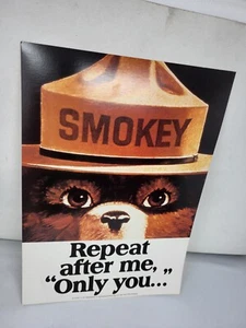 18.5" x 13" Smokey the Bear Cardstock Sign "Repeat after me,'Only You...'" - Picture 1 of 4