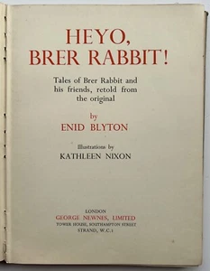 Heyo, Brer Rabbit! Enid Blyton / Kathleen Nixon first edition 1938 - Picture 1 of 8
