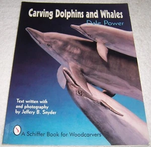 Carving Dolphins and Whales by Dale Power pb woodcarving - Picture 1 of 2