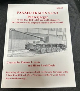 PANZER TRACTS 7-3 Panzerjaeger 7.5cm Pak40/4 to 8.8cm - Jentz & Doyle - Picture 1 of 3