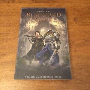 Black-Eyed Saint (Warhammer Horror) by Dale Lucas 2023 Black Library TPB Good+ - Picture 1 of 7