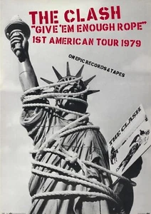 The Clash GIVE EM ENOUGH ROPE FIRST AMERICAN TOUR 1979 Poster A3 - Bild 1 von 6