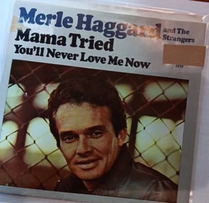 Merle Haggard - Mama Tried / You'll Never Love Me Now 45 EXCELLENT 1968 - Foto 1 di 11