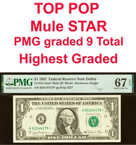 1981 $1 Federal Reserve Note PMG 67EPQ top pop 9 known Dallas star Fr 1911-Km* Cover