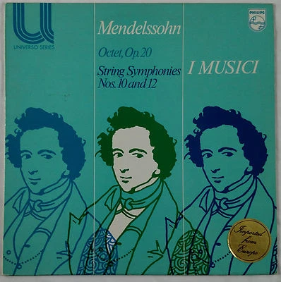 Mendelssohn-Octet & String Symphonies Nos 10 & 12/I Musici Philips 6580 103 VG++ - Image 1 of 4