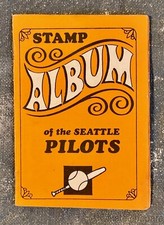 1969 TOPPS BASEBALL STAMP ALBUM "SEATTLE PILOTS"  10 of 10 STAMPS ATTACHED FINE!