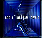 Eddie « Lockjaw » Davis - Straight Blues