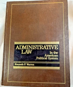 VERWALTUNGSRECHT IM AMERIKANISCHEN POLITISCHEN SYSTEM von Kenneth F. Warren *Sehr guter Zustand+* - Bild 1 von 8